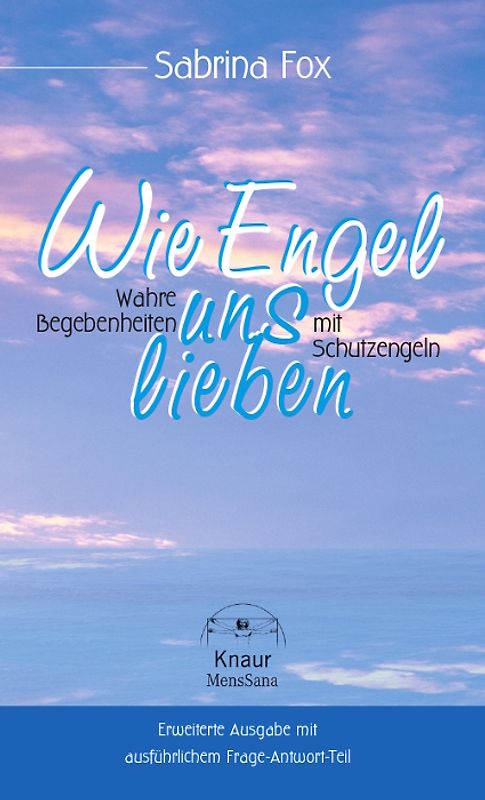 Wie Engel uns lieben
