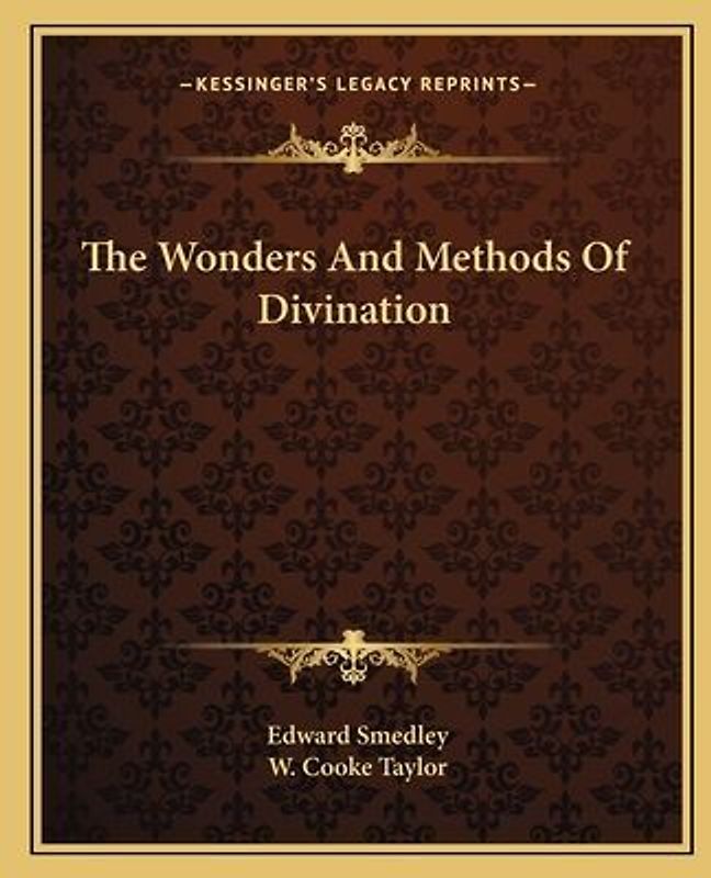 The Wonders and Methods of Divination