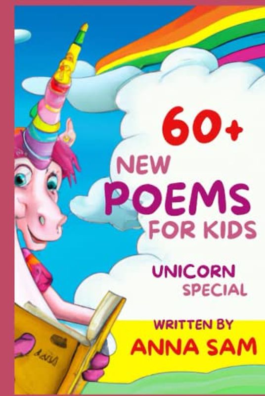 New Poems for Kids: Over 60 poems for teaching poetry terms to children in grades 3-5:Poetry For Kids: Life in Poems by a 10 year old