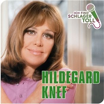 Knef,Hildegard - Ich Find' Schlager Toll (Das Beste)