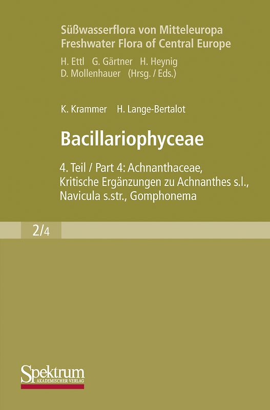 Süßwasserflora von Mitteleuropa, Bd. 02/4: Bacillariophyceae