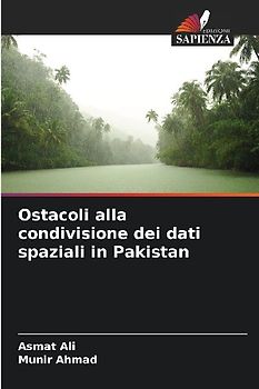 Ostacoli alla condivisione dei dati spaziali in Pakistan