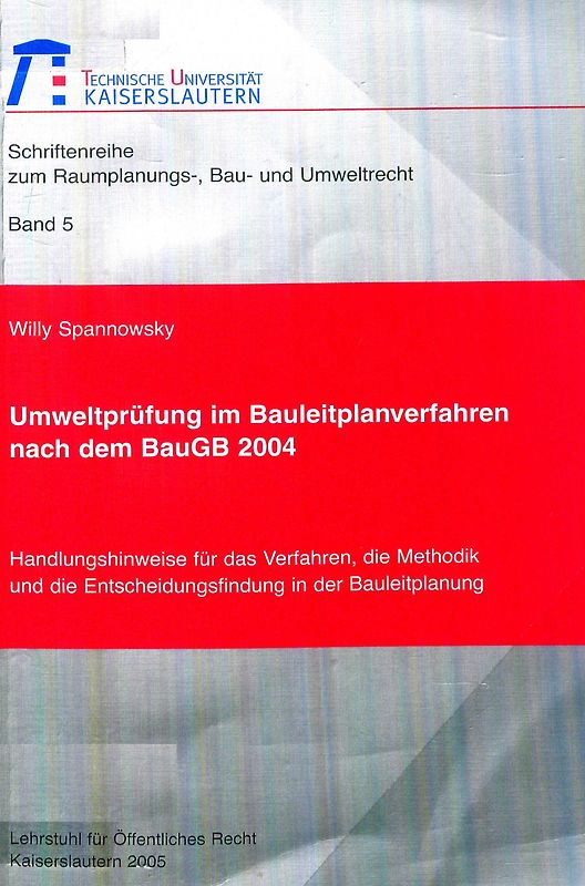 Umweltprüfung im Bauleitplanverfahren nach dem BauGB 2004