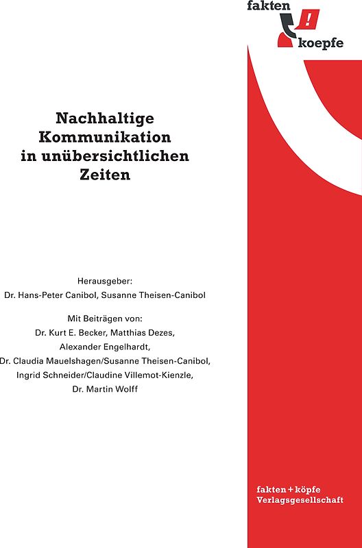 Nachhaltige Kommunikation in unübersichtlichen Zeiten