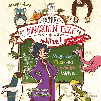 Die Schule der magischen Tiere - Hörspiele: Witze!