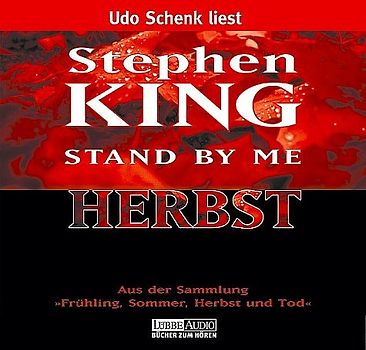 Stand by me. Ungekürzte Novelle