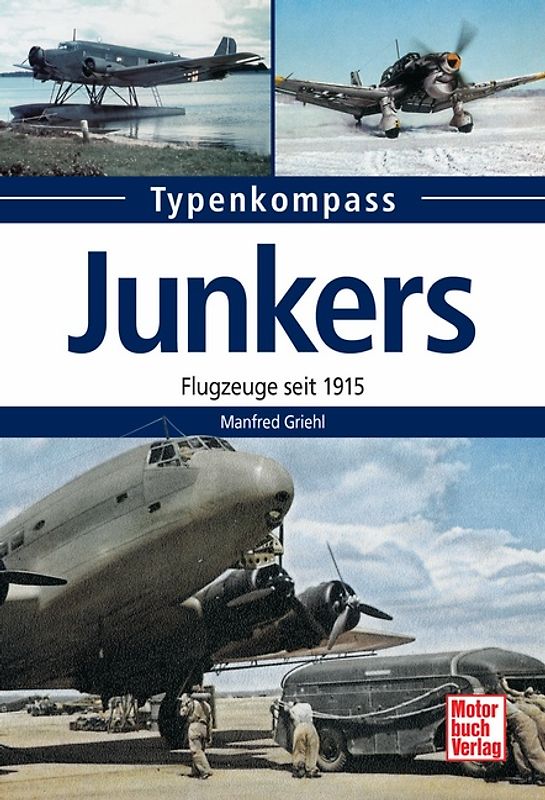 Junkers - Flugzeuge seit 1915