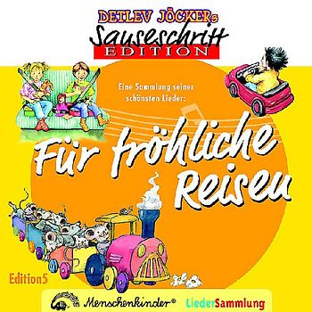 Detlev Jöcker - Sauseschritt - Edition für fröhliche Reisen