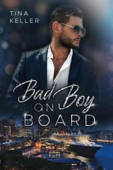 Bad Boy on Board (Crazy Cruise)