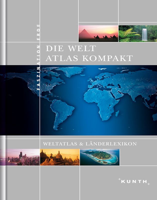 Die Welt - Atlas kompakt. Weltatlas & Länderlexikon