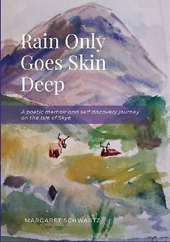 Rain Only Goes Skin Deep