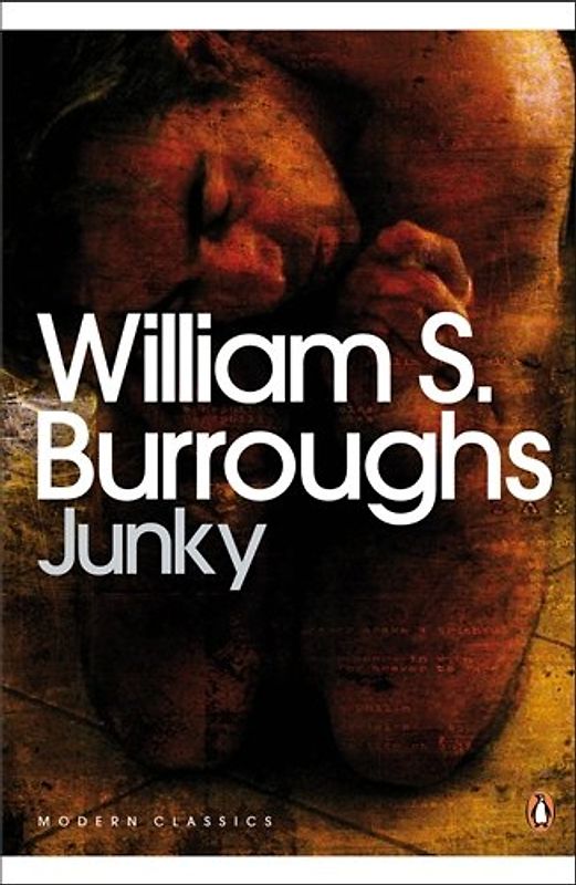 Junky: The Definitive Text of 'Junk' (Penguin Modern Classics) - William S. Burroughs
