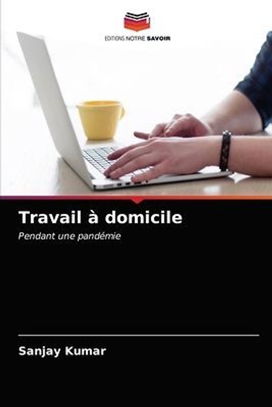Travail à domicile