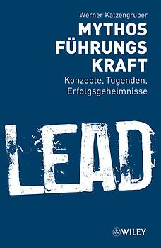 Mythos Führungskraft