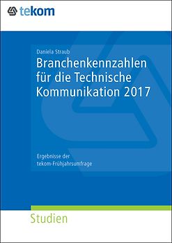 Branchenkennzahlen für die Technische Kommunikation 2017