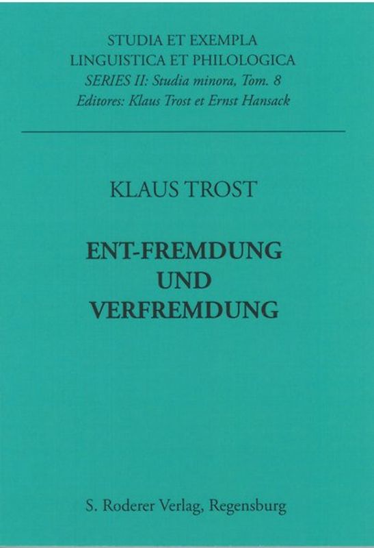 Ent-Fremdung und Verfremdung