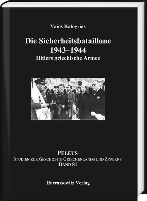 Die Sicherheitsbataillone 1943–44