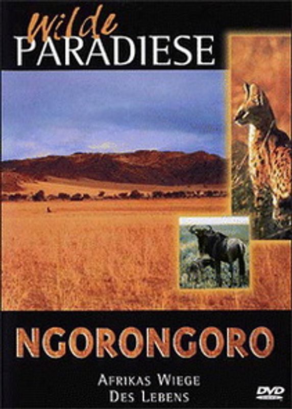 Wilde Paradiese - Ngorongoro: Afrikas Wiege des Lebens DVD