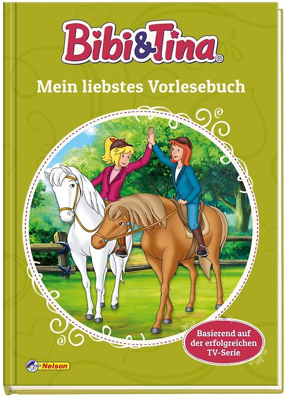 Bibi & Tina: Mein liebstes Vorlesebuch