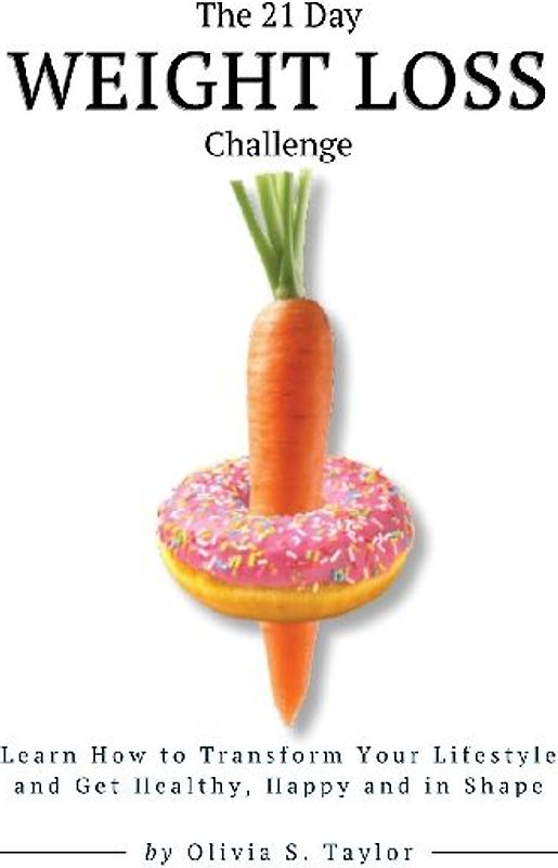 The 21 Day Weight Loss Challenge