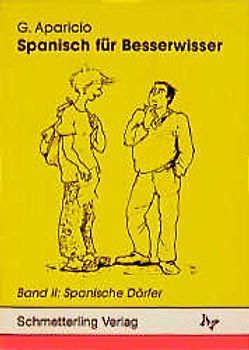 Spanisch für Besserwisser