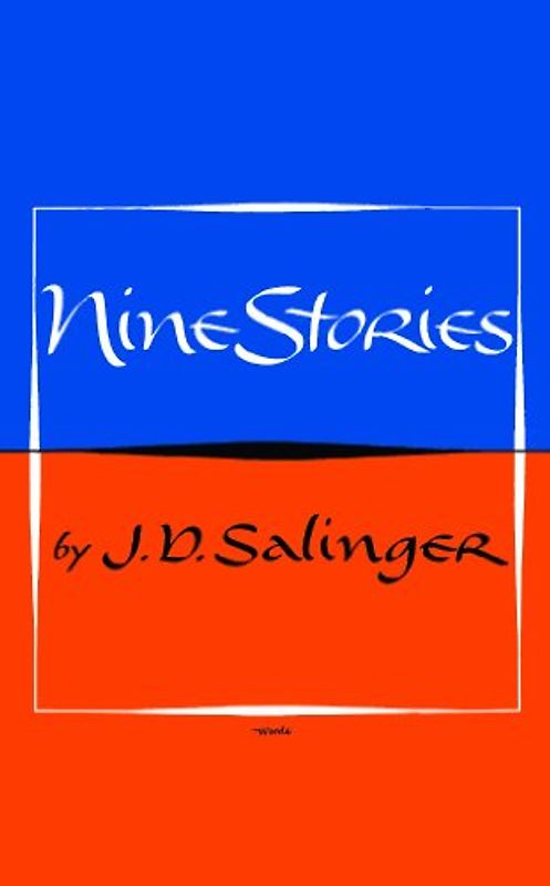 Nine Stories - J.D. Salinger