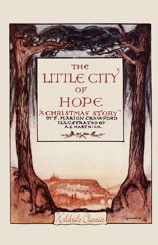 The Little City of Hope