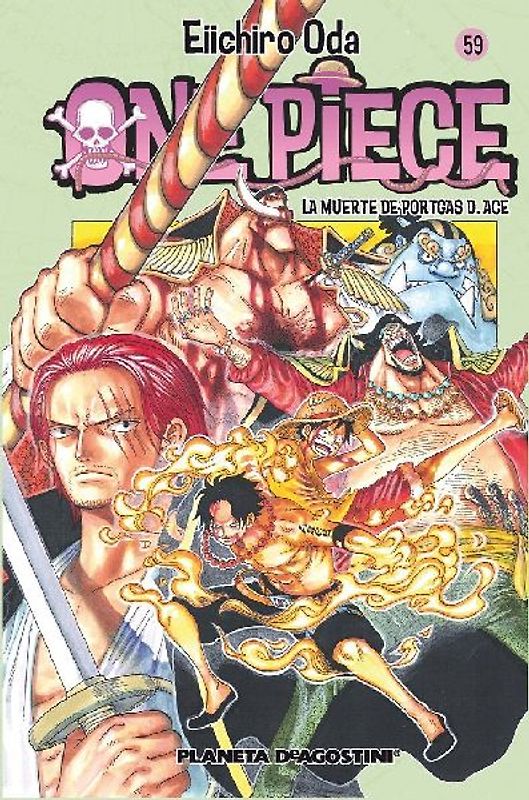 One Piece 59, La muerte de Portgas A. Ace
