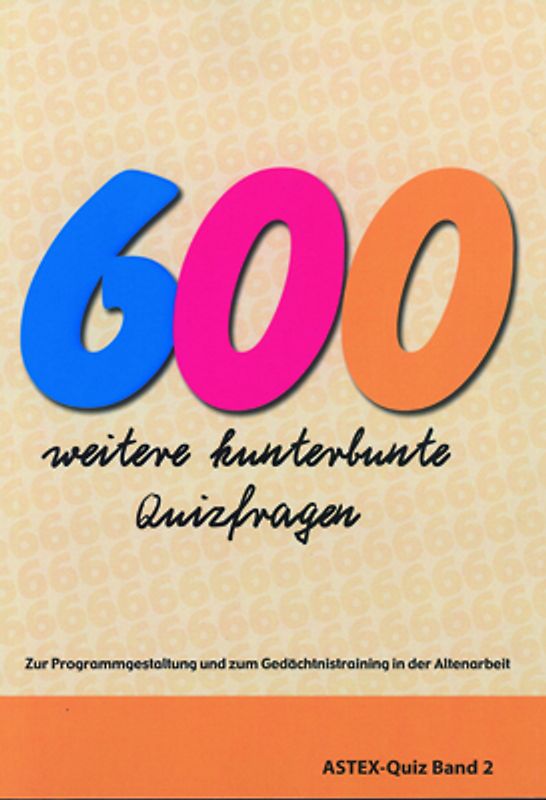 600 weitere kunterbunte Quizfragen