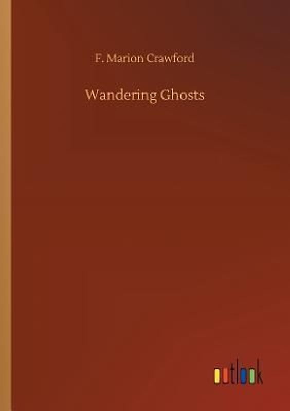 Wandering Ghosts