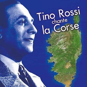 Tino Rossi - Chante la Corse