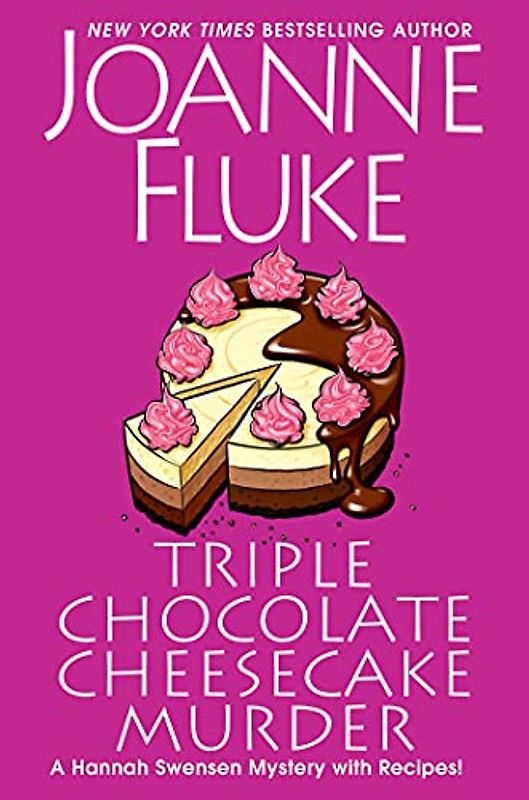 Triple Chocolate Cheesecake Murder (A Hannah Swensen Mystery, Band 27)