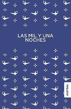 Las Mil Y Una Noches (Cuentos) / The Arabian Nights (Short Stories)