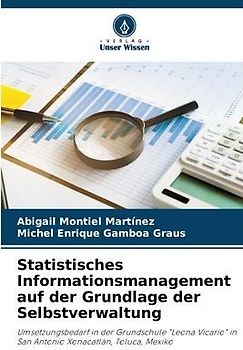 Statistisches Informationsmanagement auf der Grundlage der Selbstverwaltung