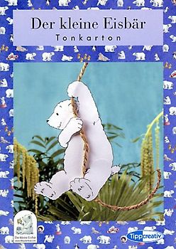 Lars, der kleine Eisbär: Tonkarton