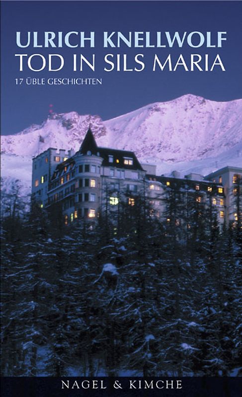Tod in Sils Maria