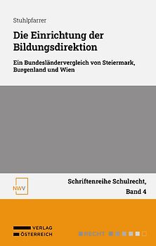 Die Einrichtung der Bildungsdirektion