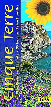 Cinque Terre and the Riviera di Levante: 50 long and short walks with GPS (Sunflower Walking & Touring Guide)