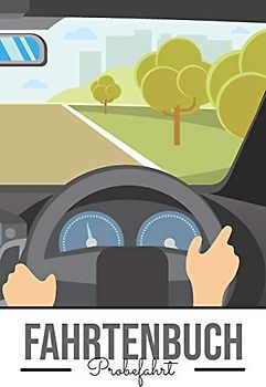 Fahrtenbuch Probefahrt: Auto Fahrtenbuch für Probefahrten