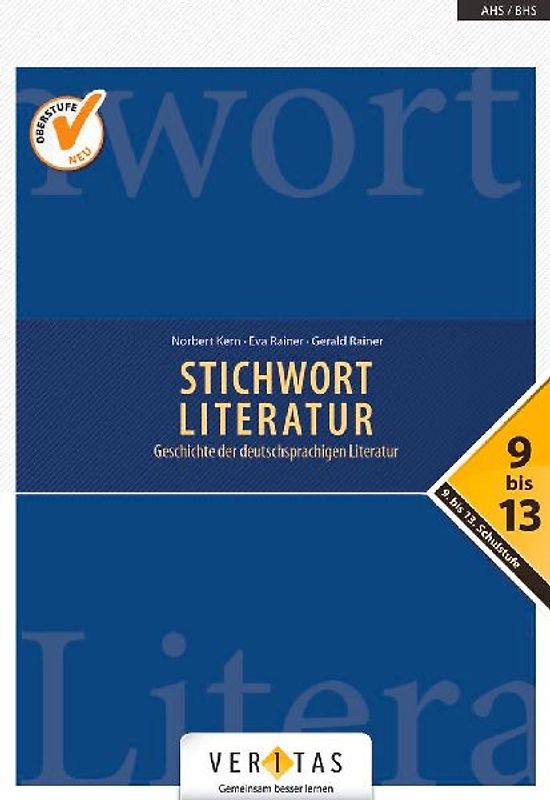 Stichwort Literatur 9.- 13. Schulstufe - Schülerbuch