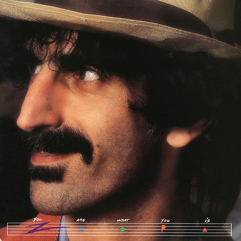 Zappa,Frank - You Are What You Is