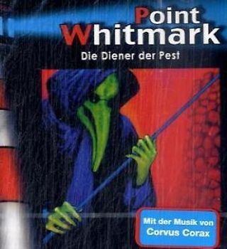 Point Whitmark - CD / Die Diener der Pest