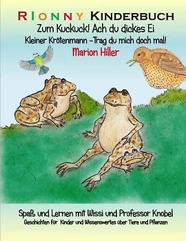 Zum Kuckuck! Ach du dickes Ei: Kleiner Krötenmann -Trag du mich doch mal! (Spaß und Lernen mit Wissi und Professor Knobel, Band 3)