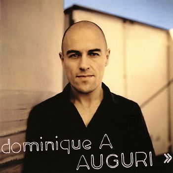 Dominique a - Auguri