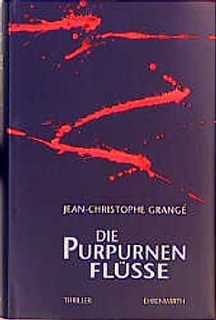 Die purpurnen Flüsse