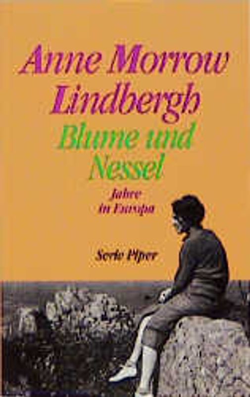 Blume und Nessel. Jahre in Europa