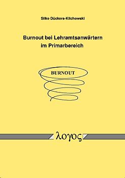 Burnout bei Lehramtsanwärtern im Primarbereich