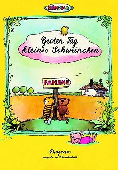 Guten Tag, kleines Schweinchen