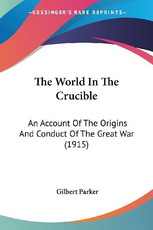The World In The Crucible