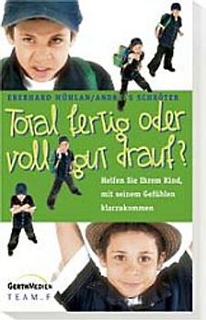 Total fertig oder voll gut drauf?